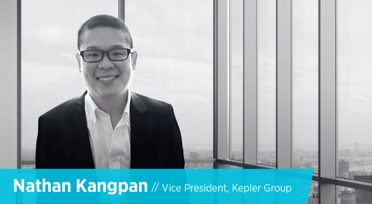 Digital First Marketers: Q&A with Nathan Kangpan, Vice President at Kepler Group