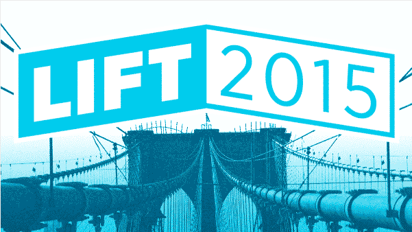 A Look at the Upcoming Lift 2015 Keynote Presentations